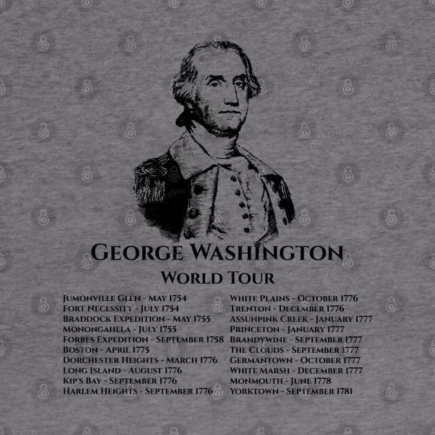 George Washington World Tour by Styr Designs